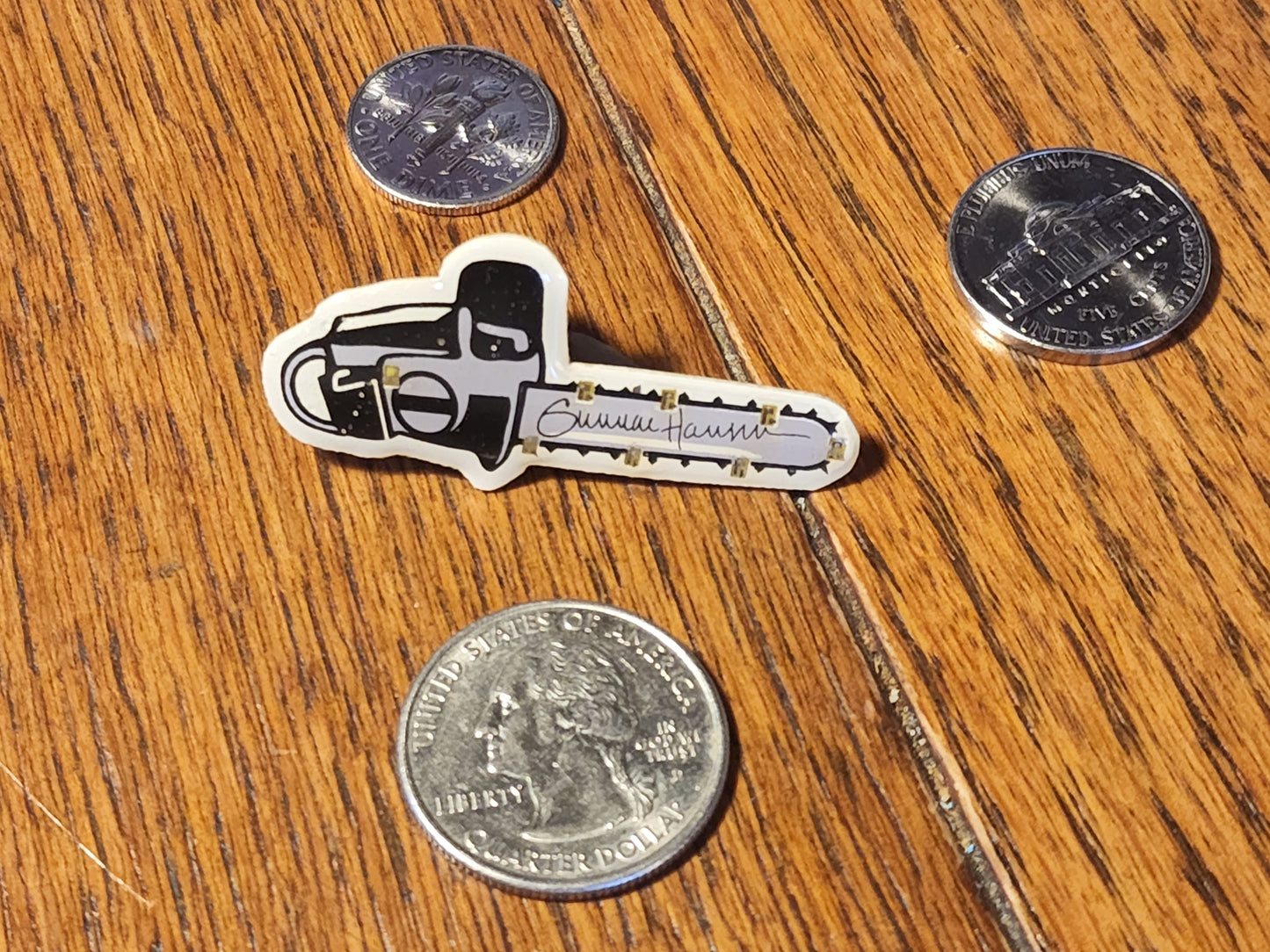 Texas Chainsaw Massacre Pin - With Gunnar Hansen Autograph