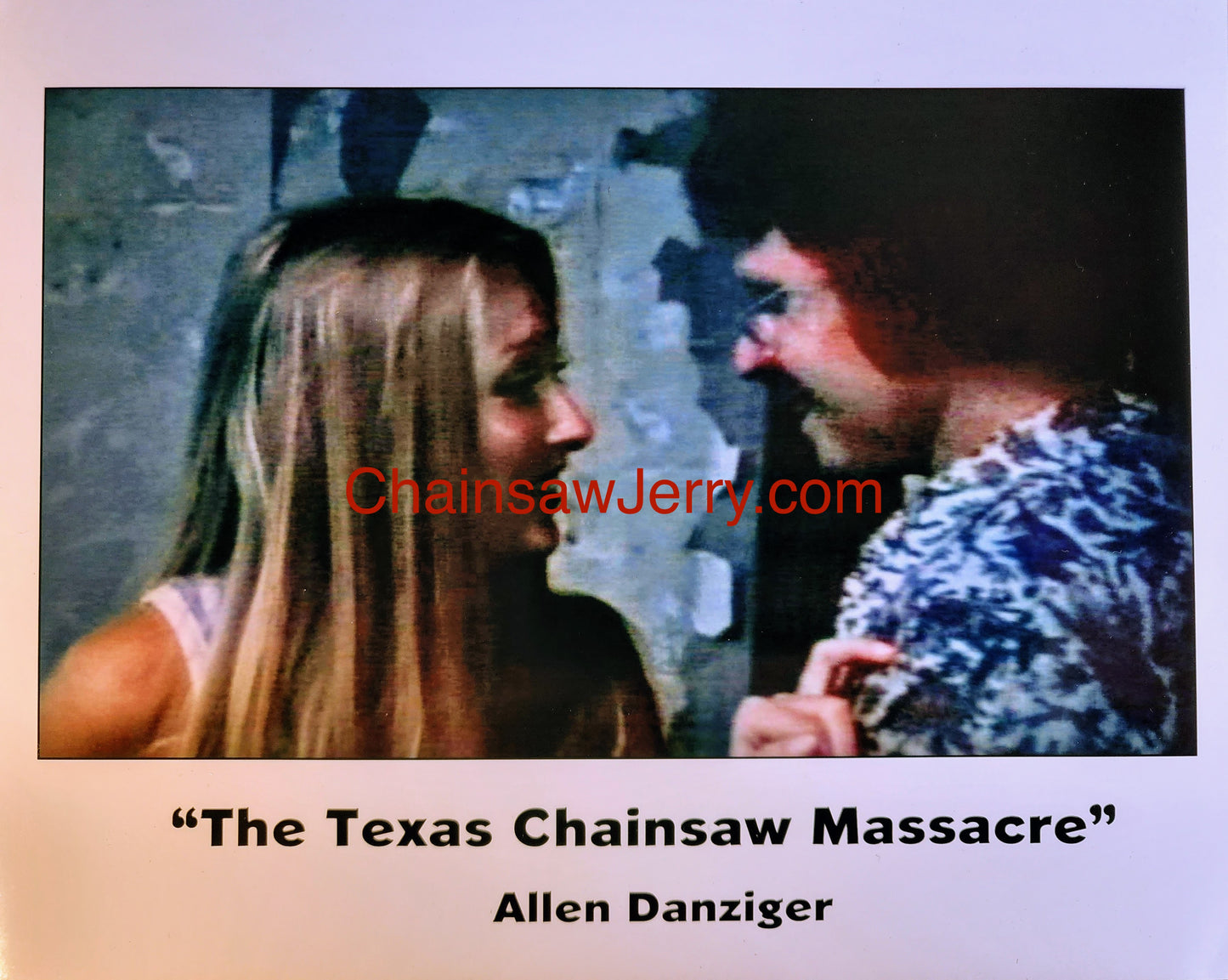 Texas Chainsaw Massacre "Jerry and Sally" Photo Signed by Allen Danziger
